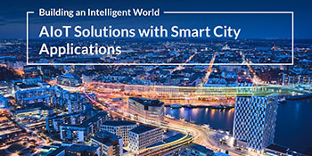 AIoT Solutions with Smart City Applications