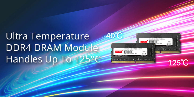 Innodisk Ultra Sıcaklık DRAM Modülleri